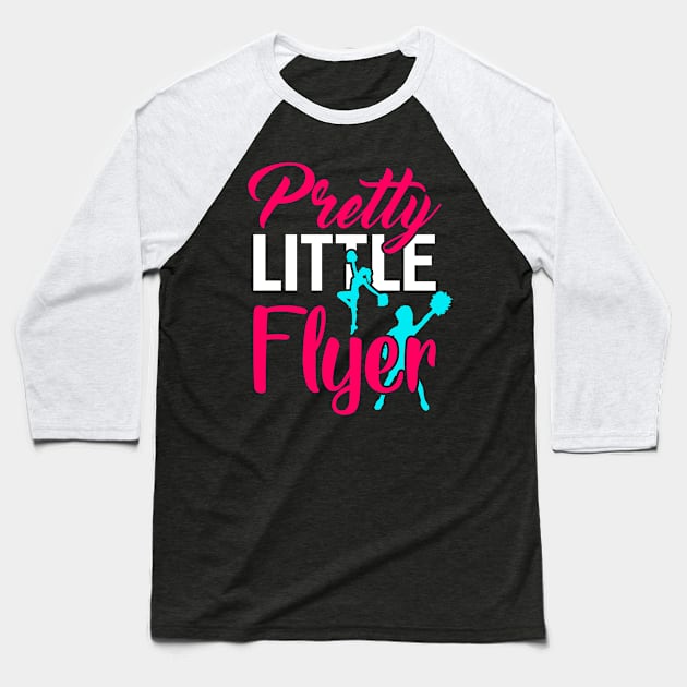 pretty little flyer Funny Cheerleader Cheering Baseball T-Shirt by Tee__Dot